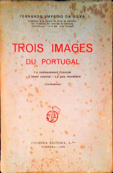 TROIS IMAGES DU PORTUGAL.