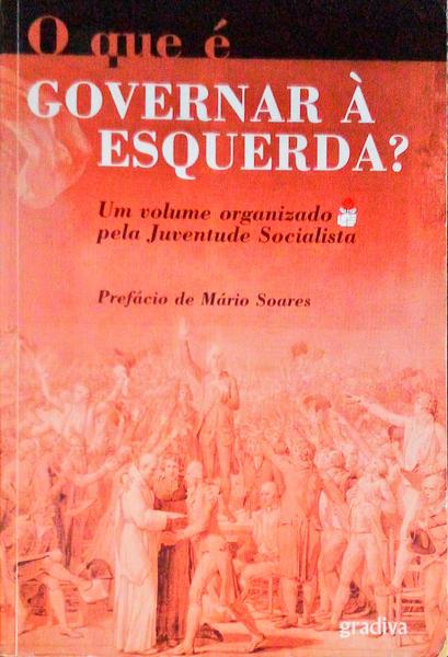 QUE (O) Ã‰ GOVERNAR Ã€ ESQUERDA?