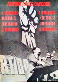 A LIBERDADE DEFENDE-SE CONSTRUINDO O SOCIALISMO.