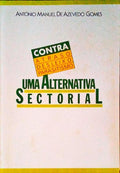 UMA ALTERNATIVA SECTORIAL.