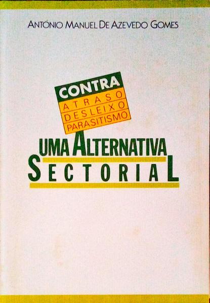 UMA ALTERNATIVA SECTORIAL.