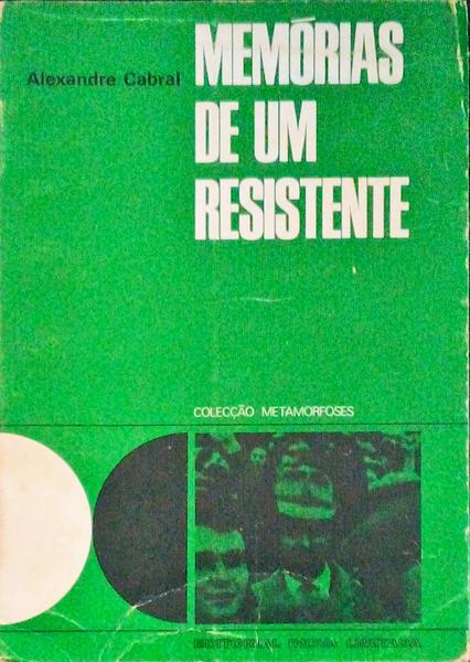MEMÃ“RIAS DE UM RESISTENTE (NARRATIVA ROMANCEADA).