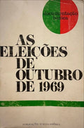 AS ELEIÃ‡Ã•ES DE OUTUBRO DE 1969.
