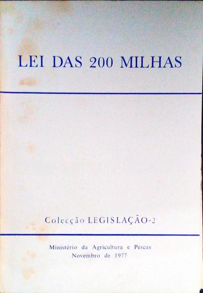 LEI DAS 200 MILHAS.