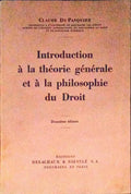 INTRODUCTION Ã€ LA THÃ‰ORIE GÃ‰NÃ‰RALE ET Ã€ LA PHILOSOPHIE DU DROIT.