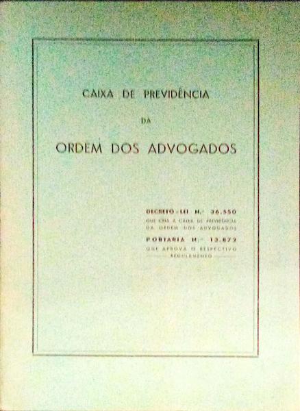CAIXA DE PREVIDÃŠNCIA DA ORDEM DOS ADVOGADOS.