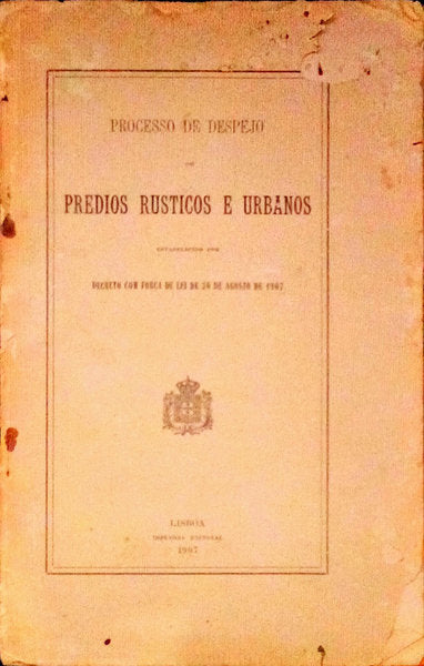 PROCESSO DE DESPEJO DE PREDIOS RUSTICOS E URBANOS.