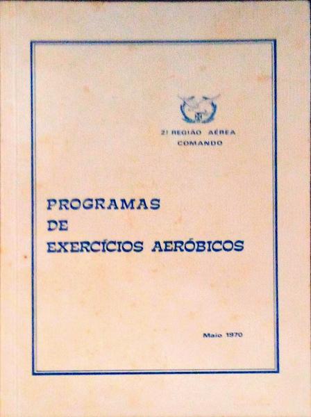 PROGRAMAS DE EXERCÃCIOS AERÃ“BICOS.