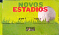 NOVOS ESTÃDIOS PORTUGUESES.