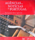 AGÃŠNCIAS DE NOTÃCIAS DE PORTUGAL. PORTUGUESE NEWS AGENCIES.