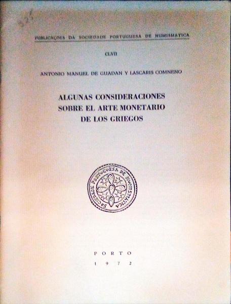 ALGUNAS CONSIDERACIONES SOBRE EL ARTE MONETARIO DE LOS GRIEGOS.