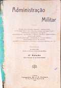 ADMINISTRAÃ‡ÃƒO MILITAR. [2.Âª EDIÃ‡ÃƒO]