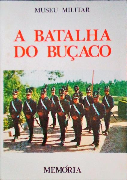 A BATALHA DO BUÃ‡ACO.