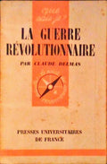 LA GUERRE RÃ‰VOLUTIONNAIRE.