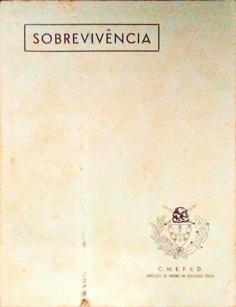 SOBREVIVÃŠNCIA.