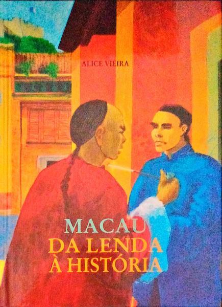 MACAU: DA LENDA Ã€ HISTÃ“RIA.
