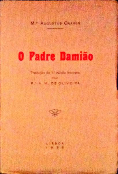 O PADRE DAMIÃƒO.