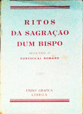 RITOS DA SAGRAÃ‡ÃƒO DE UM BISPO.