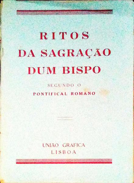 RITOS DA SAGRAÃ‡ÃƒO DE UM BISPO.