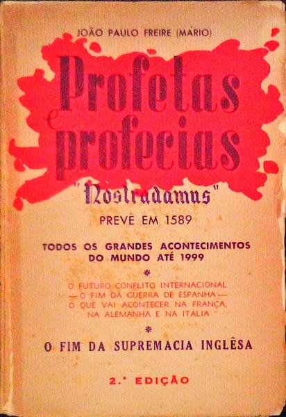 PROFETAS E PROFECIAS. [2Âª EDIÃ‡ÃƒO]
