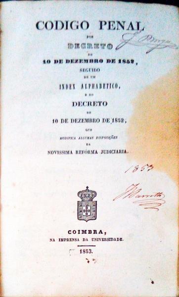 CODIGO PENAL POR DECRETO DE 10 DE DEZEMBRO DE 1852.