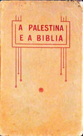 A PALESTINA E A BIBLIA.