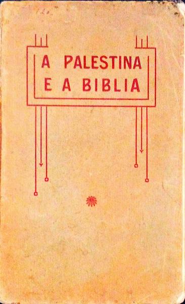 A PALESTINA E A BIBLIA.