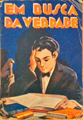 EM BUSCA DA VERDADE.