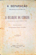 AS RECLAMAÃ‡Ã•ES DOS CATHOLICOS.