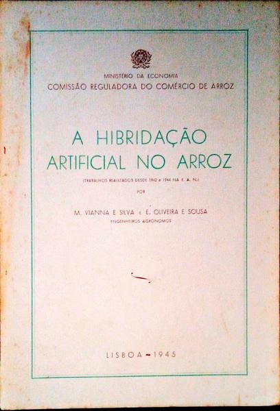 A HIBRIDAÃ‡ÃƒO ARTIFICIAL NO ARROZ.