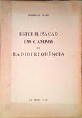 ESTERILIZAÃ‡ÃƒO EM CAMPOS DE RADIOFREQUÃŠNCIA.