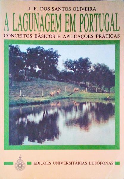 A LAGUNAGEM EM PORTUGAL: CONCEITOS BÃSICOS E APLICAÃ‡Ã•ES PRÃTICAS.