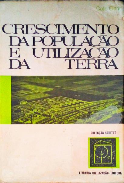 CRESCIMENTO DA POPULAÃ‡ÃƒO E UTILIZAÃ‡ÃƒO DA TERRA.