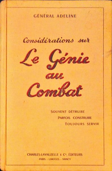 CONSIDÃ‰RATIONS SUR LE GÃ‰NIE AU COMBAT.