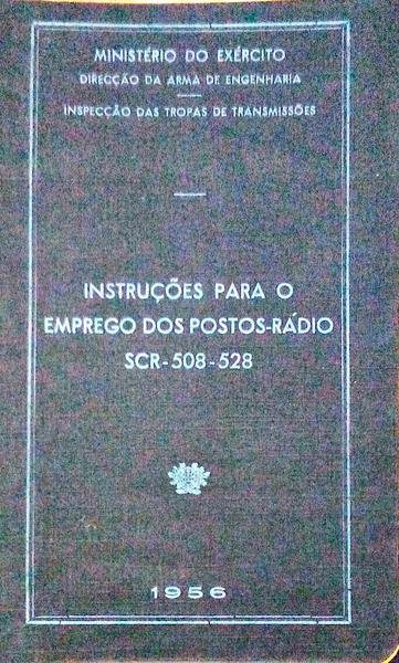 INSTRUÃ‡Ã•ES PARA O EMPREGO DOS POSTOS-RÃDIO SCR-508-528.