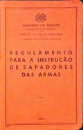 REGULAMENTO PARA A INSTRUÃ‡ÃƒO DE SAPADORES DAS ARMAS.