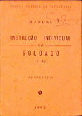 MANUAL INSTRUÃ‡ÃƒO INDIVIDUAL DO SOLDADO (T. A.).