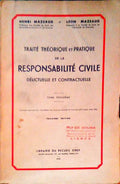 TRAITÃ‰ THÃ‰ORIQUE ET PRATIQUE DE LA RESPONSABILITÃ‰ CIVILE. DÃ©lictuelle et Contractuelle.