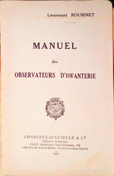MANUEL DES OBSERVATEURS D'INFANTERIE.