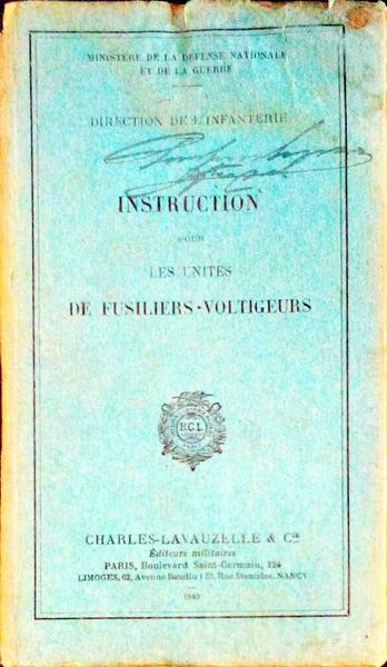 INSTRUCTION POUR LES UNITÃ‰S DE FUSILIERS-VOLTIGEURS.