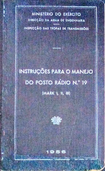 INSTRUÃ‡Ã•ES PARA O MANEJO DO POSTO RÃDIO N.Âº 19 (Mark I, II, III)