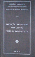INSTRUÃ‡Ã•ES PROVISÃ“RIAS PARA O USO DO POSTO DE RÃDIO CPRC-26.