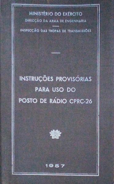 INSTRUÃ‡Ã•ES PROVISÃ“RIAS PARA O USO DO POSTO DE RÃDIO CPRC-26.