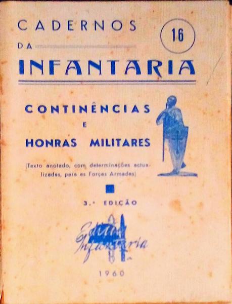 CONTINÃŠNCIAS E HONRAS MILITARES PARA AS FORÃ‡AS ARMADAS DE PORTUGAL.