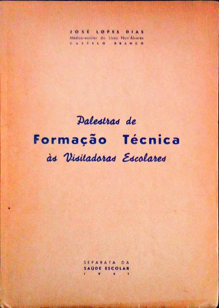 PALESTRAS DE FORMAÃ‡ÃƒO TÃ‰CNICA Ã€S VISITADORAS ESCOLARES.