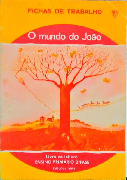 MUNDO (O) DO JOÃƒO, FICHAS DE TRABALHO.