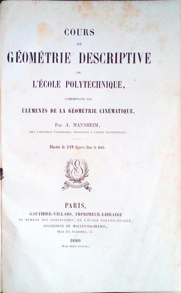 COURS DE GÃ‰OMÃ‰TRIE DESCRIPTIVE DE L'Ã‰COLE POLYTECHNIQUE,