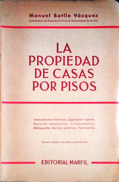 LA PROPRIEDAD DE CASAS POR PISOS.