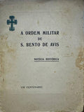 ORDEM (A) MILITAR DE S. BENTO DE AVIS.