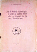 CARTA DE ROBERTO SOUTHWELL PARA O CONDE DE CASTELO MELHOR, SÃ”BRE OS NEGÃ“CIOS DA PAZ COM A ESPANHA (1666)